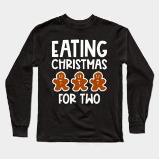 Eating Christmas Cookies For Two Long Sleeve T-Shirt